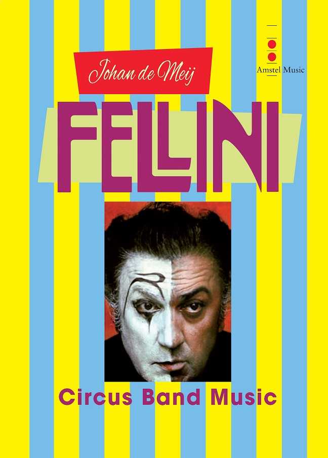 Circus Band Music (Fellini) for off-stage circus band with FELLINI